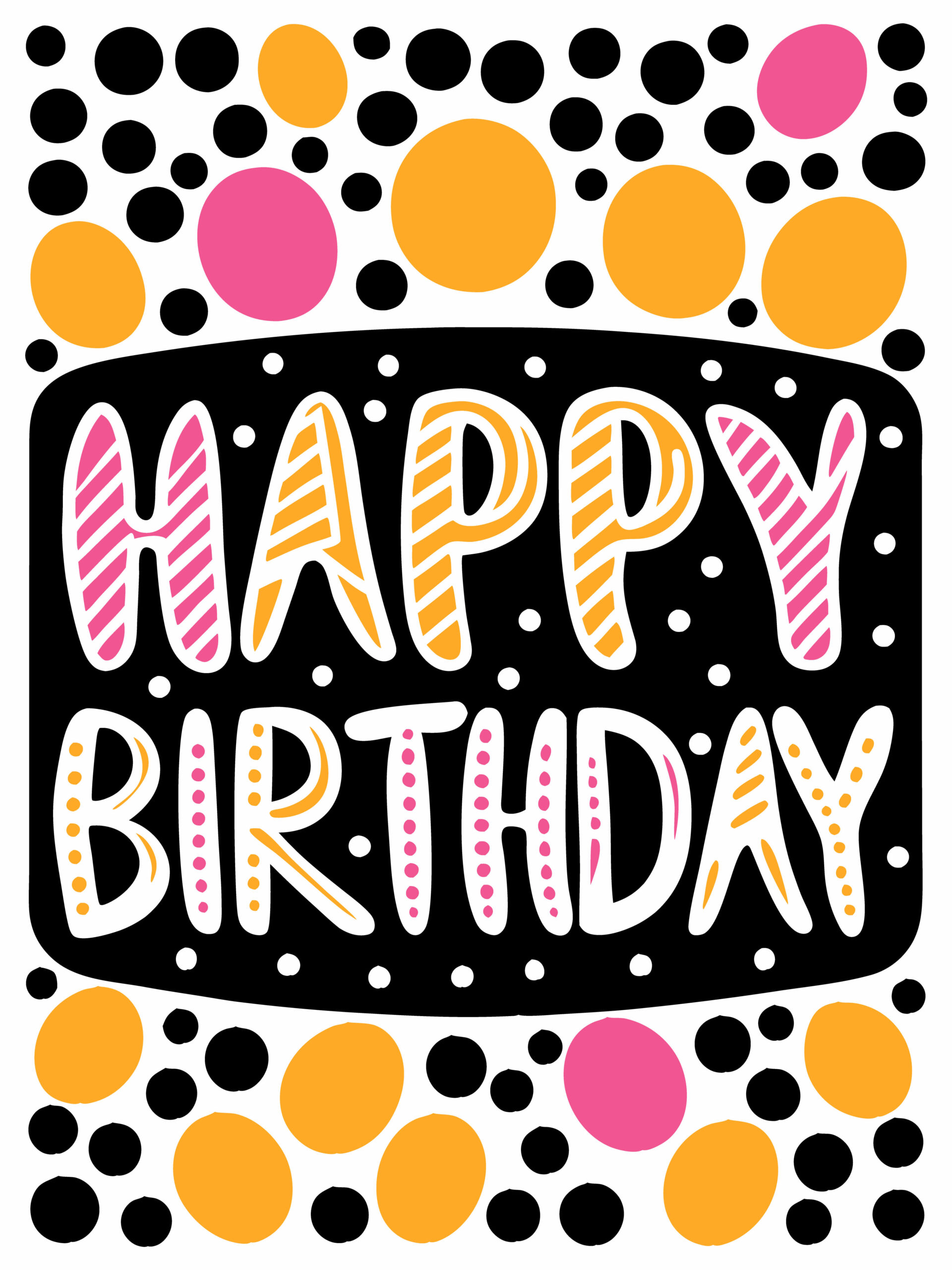 Bunte Illustration mit Schriftzug „Happy Birthday“ und dekorativen Punkten in Schwarz, Pink und Gelb
