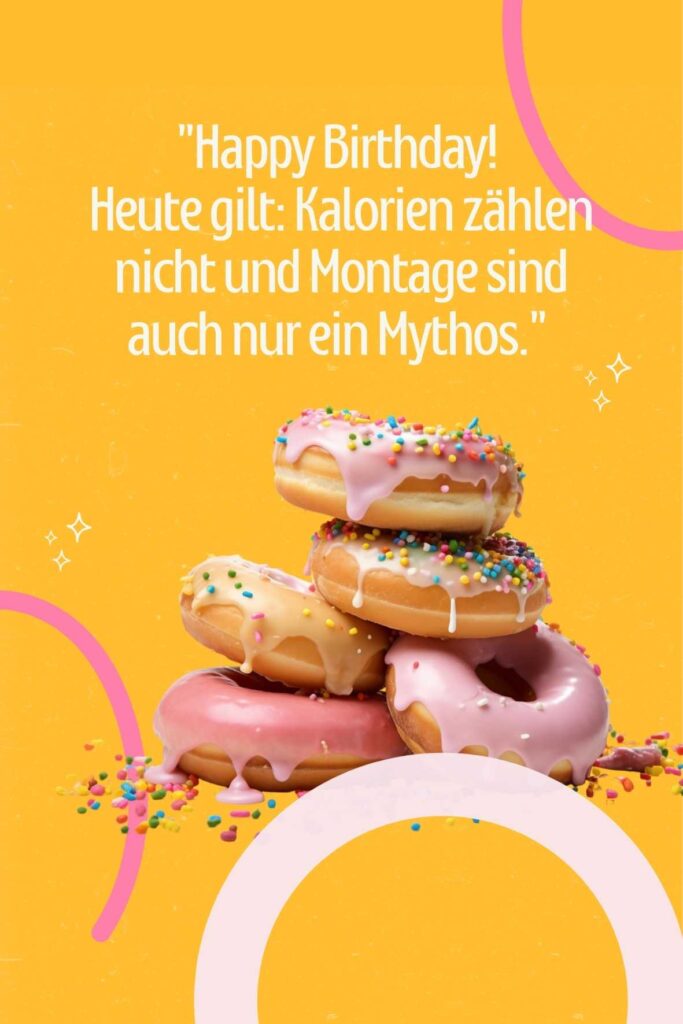 Bunte Donuts mit lustigem Geburtstagspruch für Kollegen – humorvolle Büro-Grüße zum Geburtstag