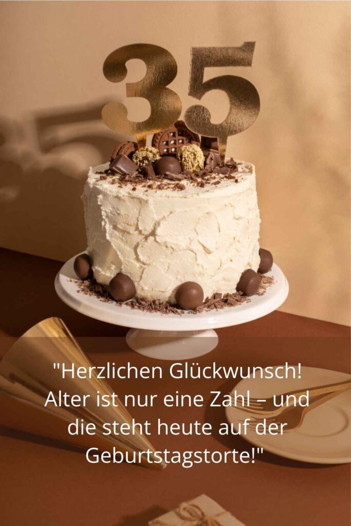 Geburtstagstorte mit Zahl 35 und lustigem Geburtstagspruch für Kollegen im Büro